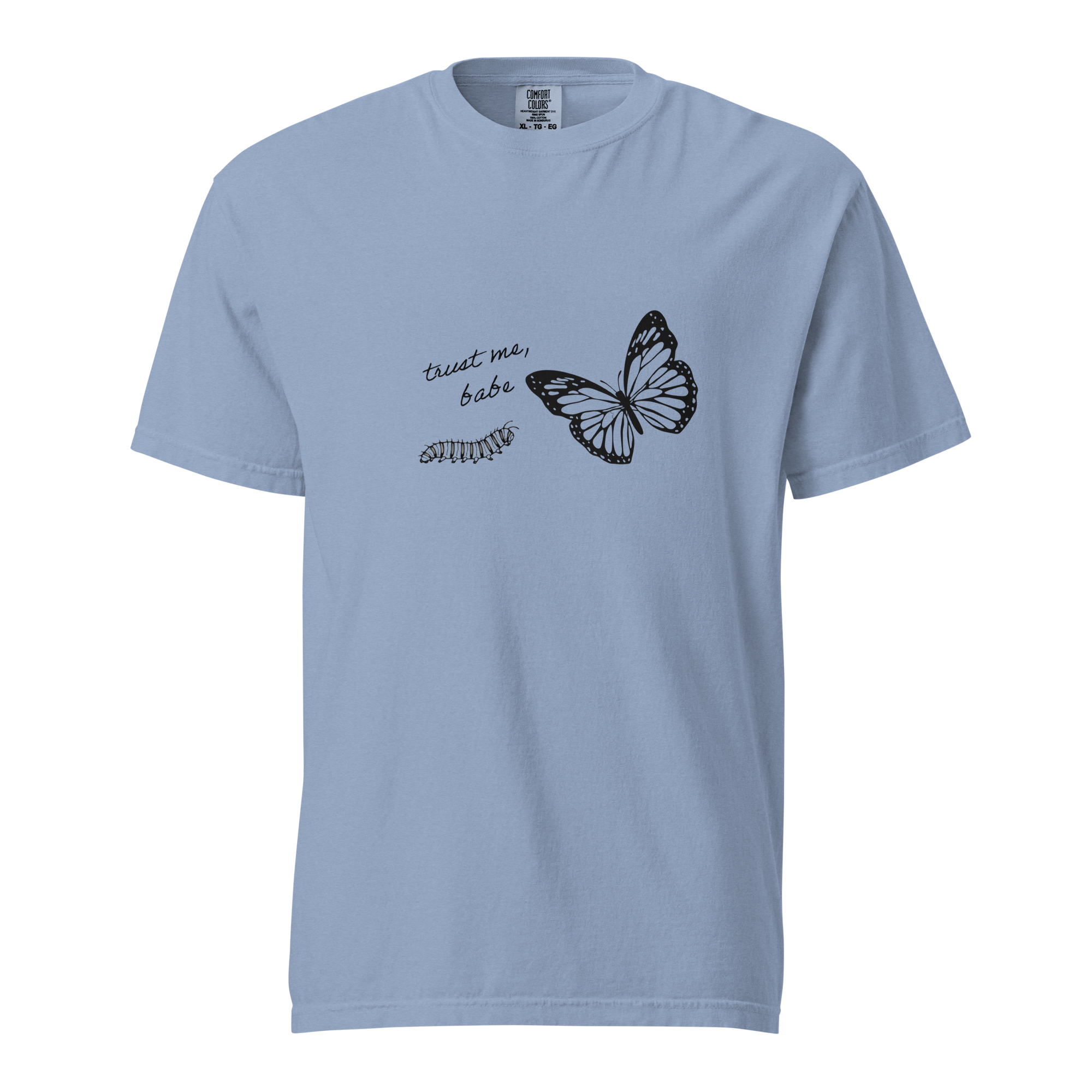 trust me, babe (heavyweight tee)